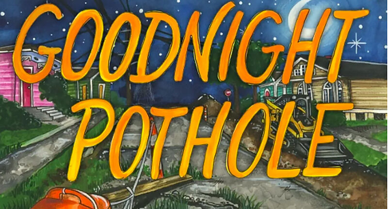 goodnight pothole.jpg